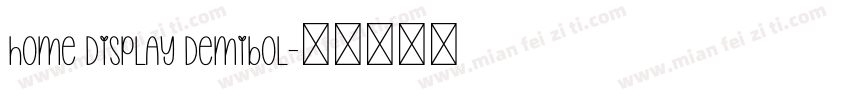Home Display DemiBol字体转换